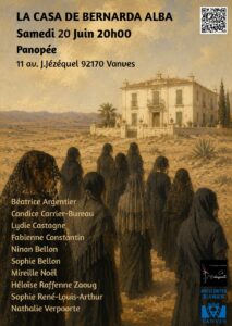 Affiche du spectacle La Casa de Bernarda Alba, Cie l'Échauguette, Salle Panopée Vanves, 20 juin 2026
