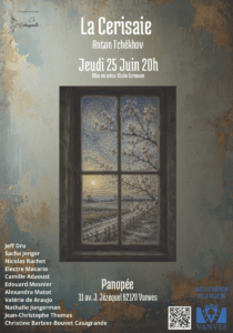 Affiche du spectacle La Cerisaie d'Anton Tchékhov, mise en scène Élodie Sorensen, Cie l'Échauguette, Salle Panopée Vanves, 25 juin 2026